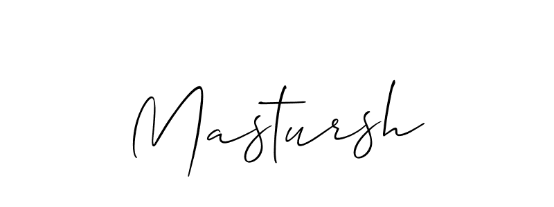How to make Mastursh name signature. Use Allison_Script style for creating short signs online. This is the latest handwritten sign. Mastursh signature style 2 images and pictures png