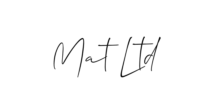 Make a short Mat Ltd signature style. Manage your documents anywhere anytime using Allison_Script. Create and add eSignatures, submit forms, share and send files easily. Mat Ltd signature style 2 images and pictures png