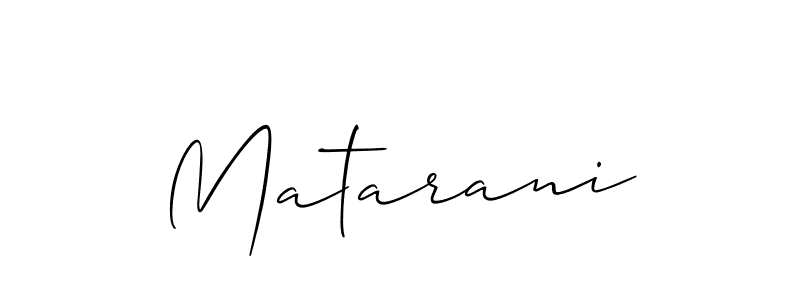 Also You can easily find your signature by using the search form. We will create Matarani name handwritten signature images for you free of cost using Allison_Script sign style. Matarani signature style 2 images and pictures png