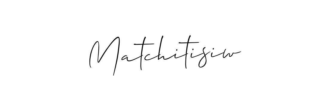 Check out images of Autograph of Matchitisiw name. Actor Matchitisiw Signature Style. Allison_Script is a professional sign style online. Matchitisiw signature style 2 images and pictures png