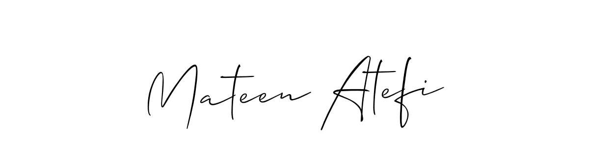Mateen Atefi stylish signature style. Best Handwritten Sign (Allison_Script) for my name. Handwritten Signature Collection Ideas for my name Mateen Atefi. Mateen Atefi signature style 2 images and pictures png