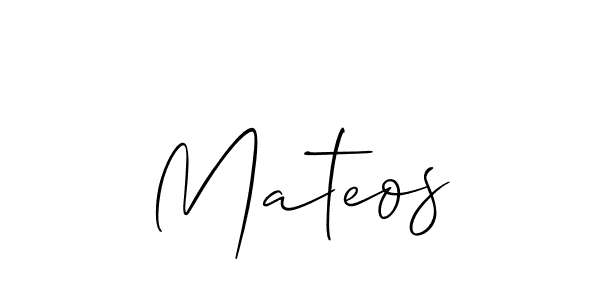 Design your own signature with our free online signature maker. With this signature software, you can create a handwritten (Allison_Script) signature for name Mateos. Mateos signature style 2 images and pictures png