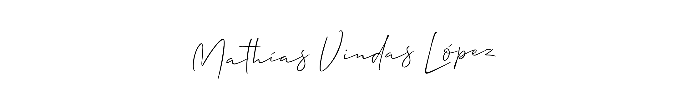 Make a beautiful signature design for name Mathías Vindas López. With this signature (Allison_Script) style, you can create a handwritten signature for free. Mathías Vindas López signature style 2 images and pictures png