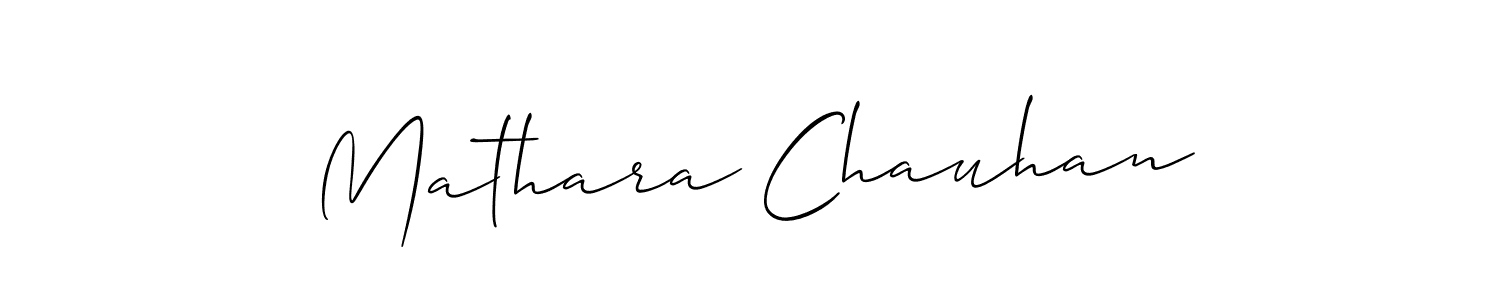Create a beautiful signature design for name Mathara Chauhan. With this signature (Allison_Script) fonts, you can make a handwritten signature for free. Mathara Chauhan signature style 2 images and pictures png