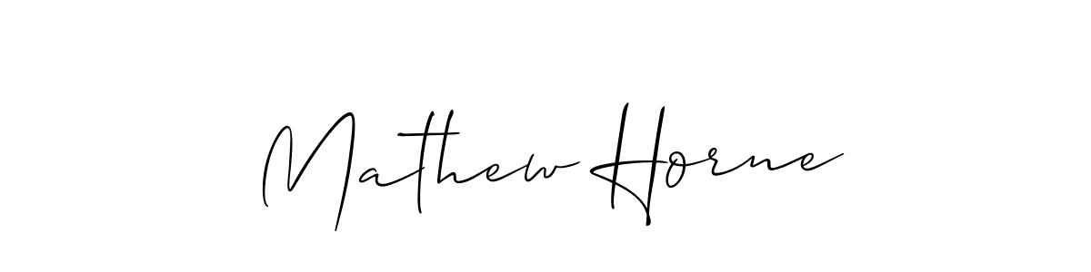 It looks lik you need a new signature style for name Mathew Horne. Design unique handwritten (Allison_Script) signature with our free signature maker in just a few clicks. Mathew Horne signature style 2 images and pictures png
