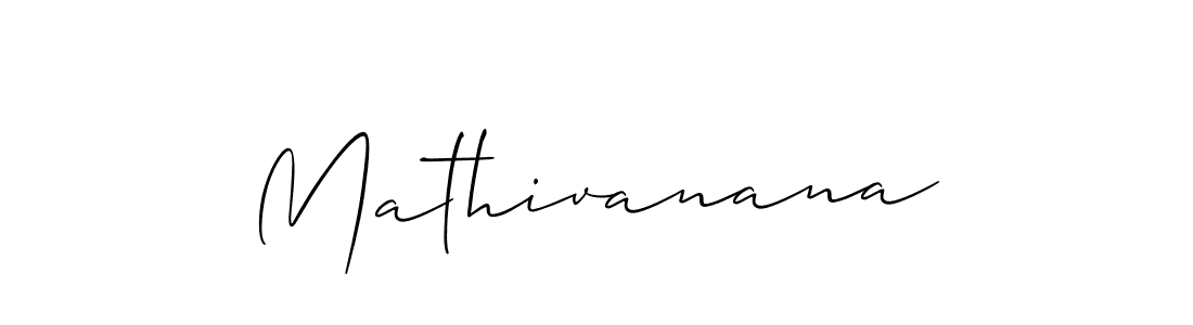 How to make Mathivanana signature? Allison_Script is a professional autograph style. Create handwritten signature for Mathivanana name. Mathivanana signature style 2 images and pictures png