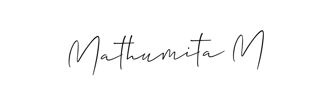 It looks lik you need a new signature style for name Mathumita M. Design unique handwritten (Allison_Script) signature with our free signature maker in just a few clicks. Mathumita M signature style 2 images and pictures png