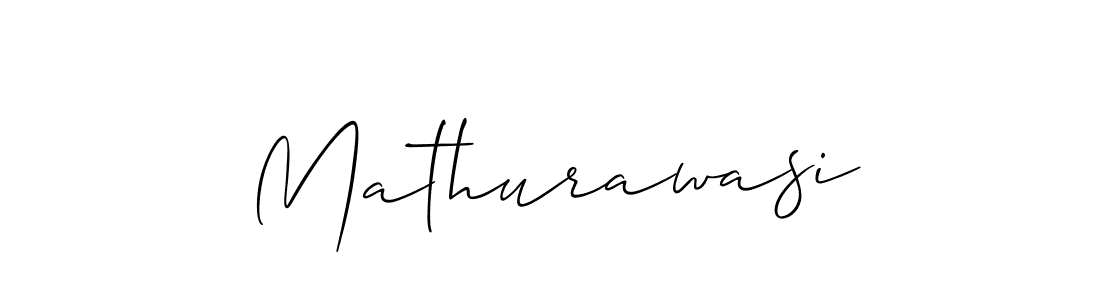 Use a signature maker to create a handwritten signature online. With this signature software, you can design (Allison_Script) your own signature for name Mathurawasi. Mathurawasi signature style 2 images and pictures png