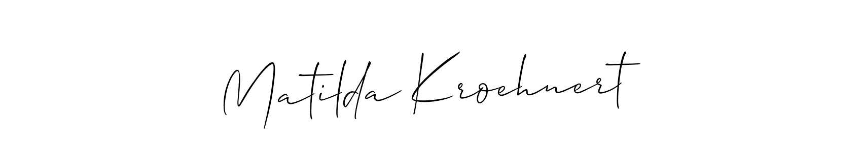 How to make Matilda Kroehnert signature? Allison_Script is a professional autograph style. Create handwritten signature for Matilda Kroehnert name. Matilda Kroehnert signature style 2 images and pictures png
