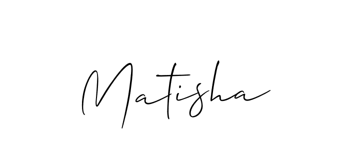 Also we have Matisha name is the best signature style. Create professional handwritten signature collection using Allison_Script autograph style. Matisha signature style 2 images and pictures png