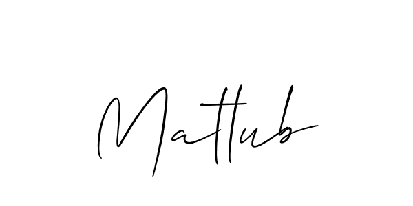 Use a signature maker to create a handwritten signature online. With this signature software, you can design (Allison_Script) your own signature for name Matlub. Matlub signature style 2 images and pictures png