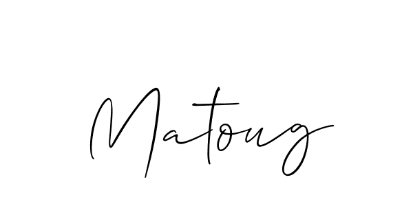 Make a beautiful signature design for name Matoug. With this signature (Allison_Script) style, you can create a handwritten signature for free. Matoug signature style 2 images and pictures png