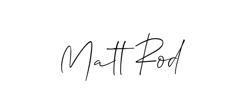 Make a beautiful signature design for name Matt Rod. With this signature (Allison_Script) style, you can create a handwritten signature for free. Matt Rod signature style 2 images and pictures png