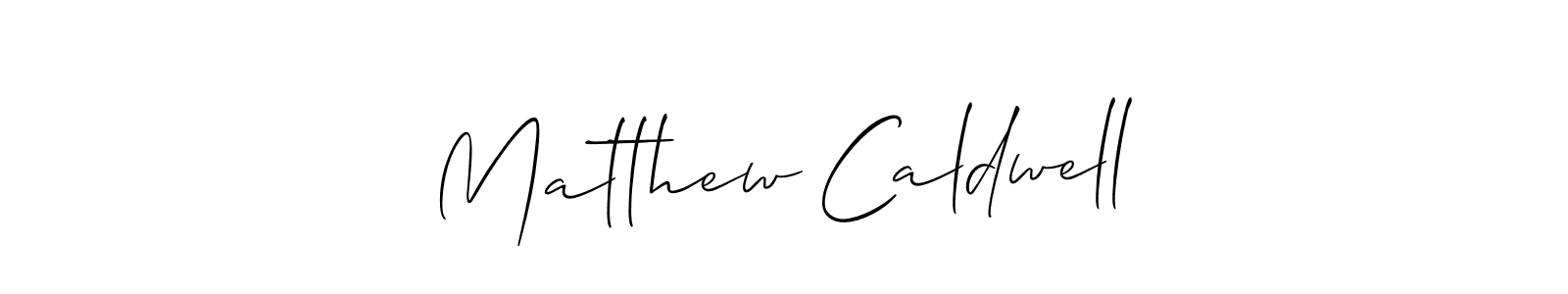 This is the best signature style for the Matthew Caldwell name. Also you like these signature font (Allison_Script). Mix name signature. Matthew Caldwell signature style 2 images and pictures png