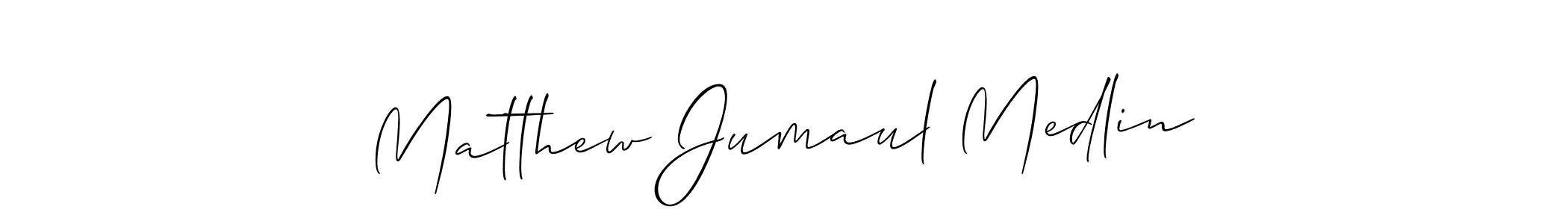 The best way (Allison_Script) to make a short signature is to pick only two or three words in your name. The name Matthew Jumaul Medlin include a total of six letters. For converting this name. Matthew Jumaul Medlin signature style 2 images and pictures png