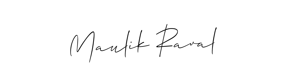 How to make Maulik Raval name signature. Use Allison_Script style for creating short signs online. This is the latest handwritten sign. Maulik Raval signature style 2 images and pictures png