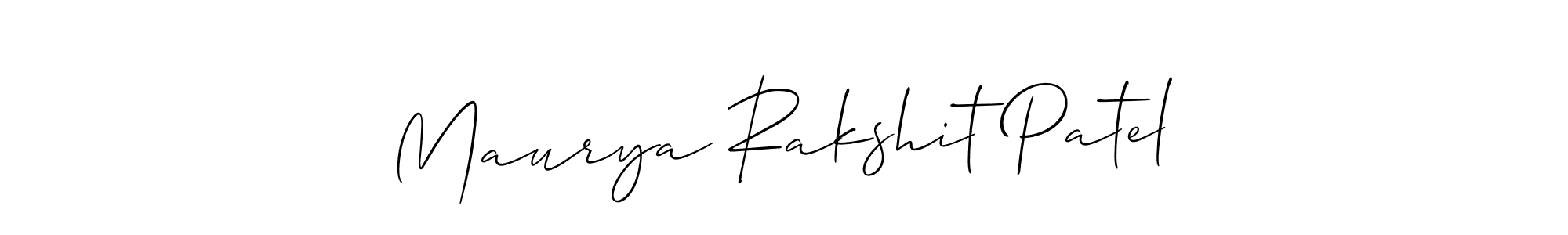 Design your own signature with our free online signature maker. With this signature software, you can create a handwritten (Allison_Script) signature for name Maurya Rakshit Patel. Maurya Rakshit Patel signature style 2 images and pictures png