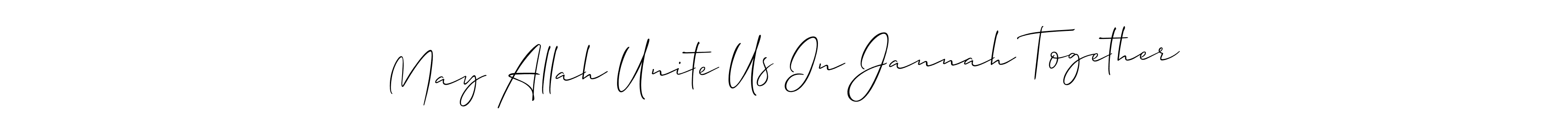 This is the best signature style for the May Allah Unite Us In Jannah Together name. Also you like these signature font (Allison_Script). Mix name signature. May Allah Unite Us In Jannah Together signature style 2 images and pictures png