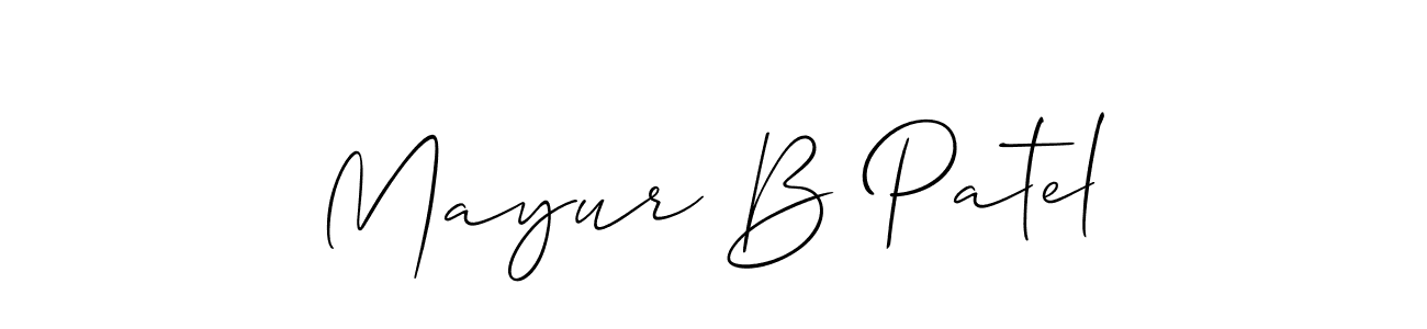 Use a signature maker to create a handwritten signature online. With this signature software, you can design (Allison_Script) your own signature for name Mayur B Patel. Mayur B Patel signature style 2 images and pictures png