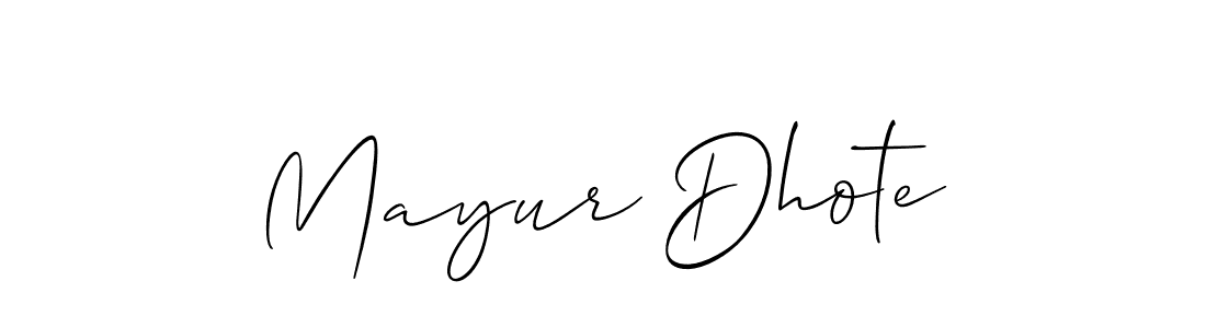 How to make Mayur Dhote name signature. Use Allison_Script style for creating short signs online. This is the latest handwritten sign. Mayur Dhote signature style 2 images and pictures png