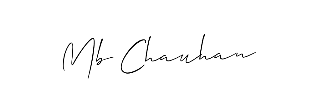 Create a beautiful signature design for name Mb Chauhan. With this signature (Allison_Script) fonts, you can make a handwritten signature for free. Mb Chauhan signature style 2 images and pictures png