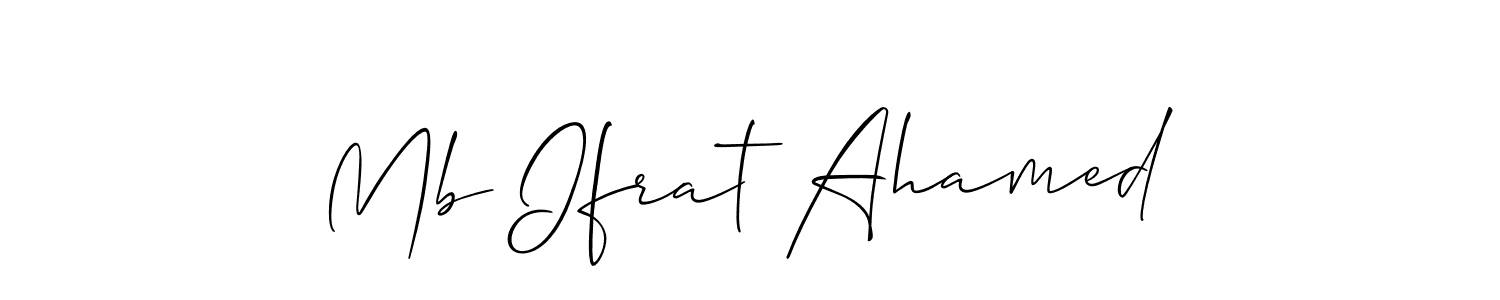 You should practise on your own different ways (Allison_Script) to write your name (Mb Ifrat Ahamed) in signature. don't let someone else do it for you. Mb Ifrat Ahamed signature style 2 images and pictures png