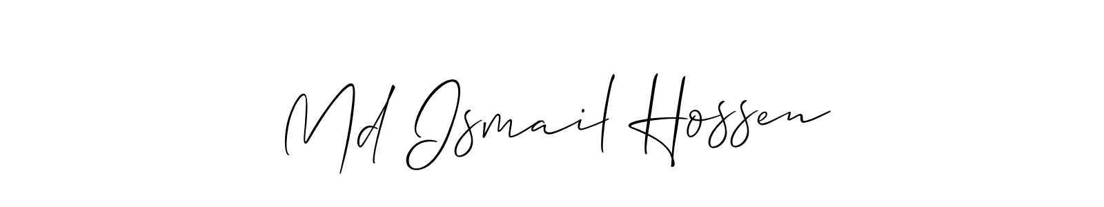 Design your own signature with our free online signature maker. With this signature software, you can create a handwritten (Allison_Script) signature for name Md Ismail Hossen. Md Ismail Hossen signature style 2 images and pictures png