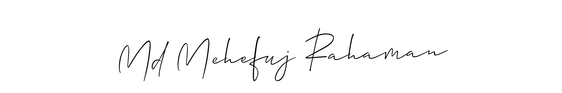 Create a beautiful signature design for name Md Mehefuj Rahaman. With this signature (Allison_Script) fonts, you can make a handwritten signature for free. Md Mehefuj Rahaman signature style 2 images and pictures png