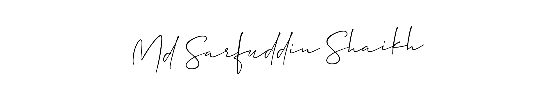 Make a short Md Sarfuddin Shaikh signature style. Manage your documents anywhere anytime using Allison_Script. Create and add eSignatures, submit forms, share and send files easily. Md Sarfuddin Shaikh signature style 2 images and pictures png