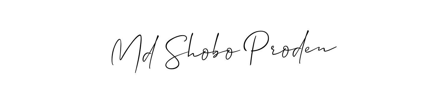 Check out images of Autograph of Md Shobo Proden name. Actor Md Shobo Proden Signature Style. Allison_Script is a professional sign style online. Md Shobo Proden signature style 2 images and pictures png