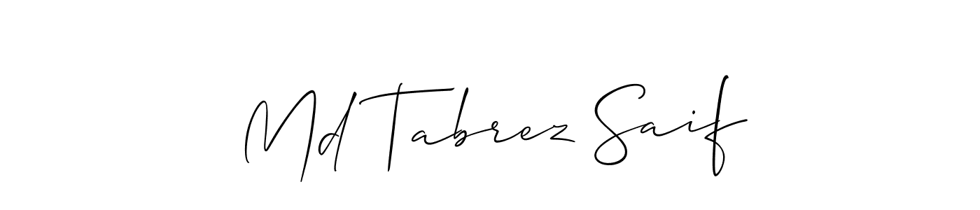 Create a beautiful signature design for name Md Tabrez Saif. With this signature (Allison_Script) fonts, you can make a handwritten signature for free. Md Tabrez Saif signature style 2 images and pictures png