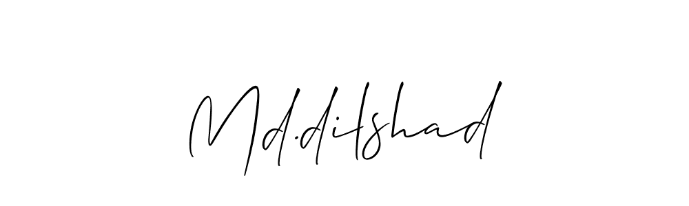 Make a beautiful signature design for name Md.dilshad. With this signature (Allison_Script) style, you can create a handwritten signature for free. Md.dilshad signature style 2 images and pictures png