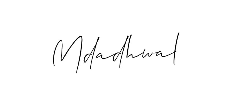 Make a beautiful signature design for name Mdadhwal. With this signature (Allison_Script) style, you can create a handwritten signature for free. Mdadhwal signature style 2 images and pictures png