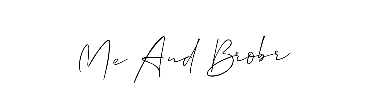 if you are searching for the best signature style for your name Me And Brobr. so please give up your signature search. here we have designed multiple signature styles  using Allison_Script. Me And Brobr signature style 2 images and pictures png