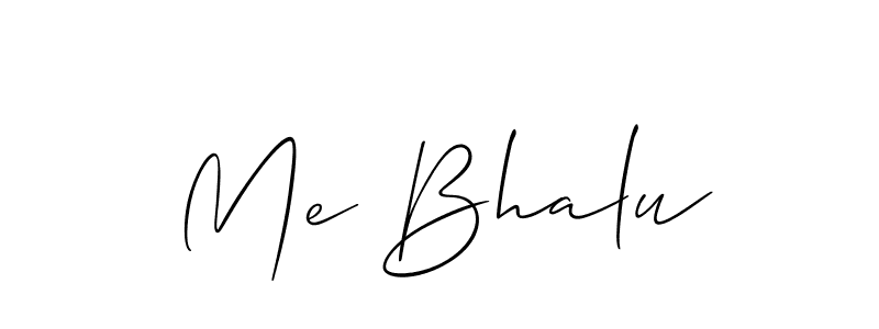 Me Bhalu stylish signature style. Best Handwritten Sign (Allison_Script) for my name. Handwritten Signature Collection Ideas for my name Me Bhalu. Me Bhalu signature style 2 images and pictures png