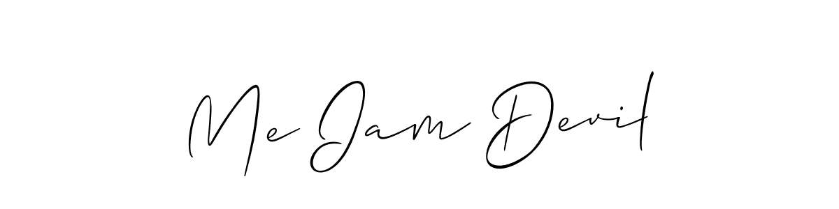 It looks lik you need a new signature style for name Me Iam Devil. Design unique handwritten (Allison_Script) signature with our free signature maker in just a few clicks. Me Iam Devil signature style 2 images and pictures png