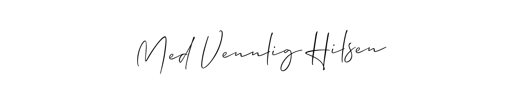 Also we have Med Vennlig Hilsen name is the best signature style. Create professional handwritten signature collection using Allison_Script autograph style. Med Vennlig Hilsen signature style 2 images and pictures png