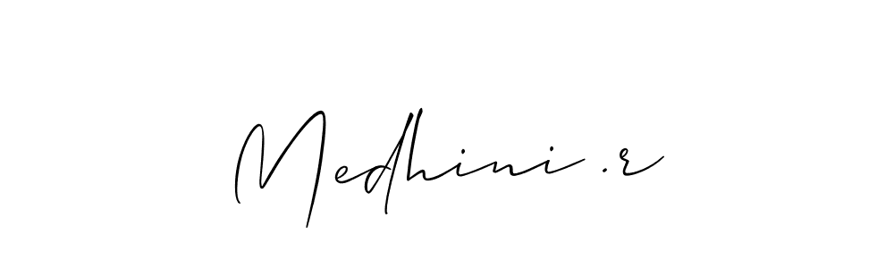 Make a beautiful signature design for name Medhini .r. With this signature (Allison_Script) style, you can create a handwritten signature for free. Medhini .r signature style 2 images and pictures png