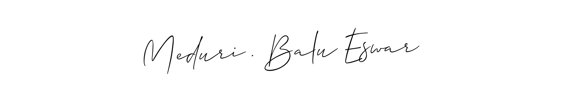 if you are searching for the best signature style for your name Meduri . Balu Eswar. so please give up your signature search. here we have designed multiple signature styles  using Allison_Script. Meduri . Balu Eswar signature style 2 images and pictures png