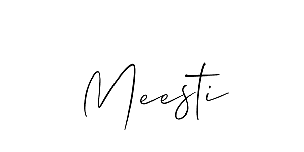 Also we have Meesti name is the best signature style. Create professional handwritten signature collection using Allison_Script autograph style. Meesti signature style 2 images and pictures png