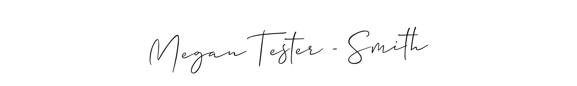 Create a beautiful signature design for name Megan Tester - Smith. With this signature (Allison_Script) fonts, you can make a handwritten signature for free. Megan Tester - Smith signature style 2 images and pictures png