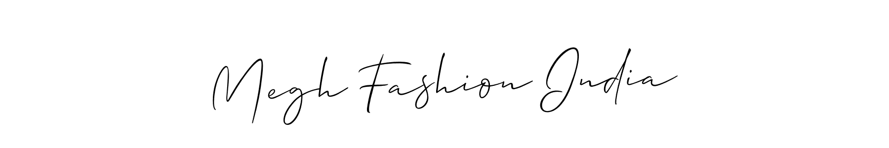 Design your own signature with our free online signature maker. With this signature software, you can create a handwritten (Allison_Script) signature for name Megh Fashion India. Megh Fashion India signature style 2 images and pictures png