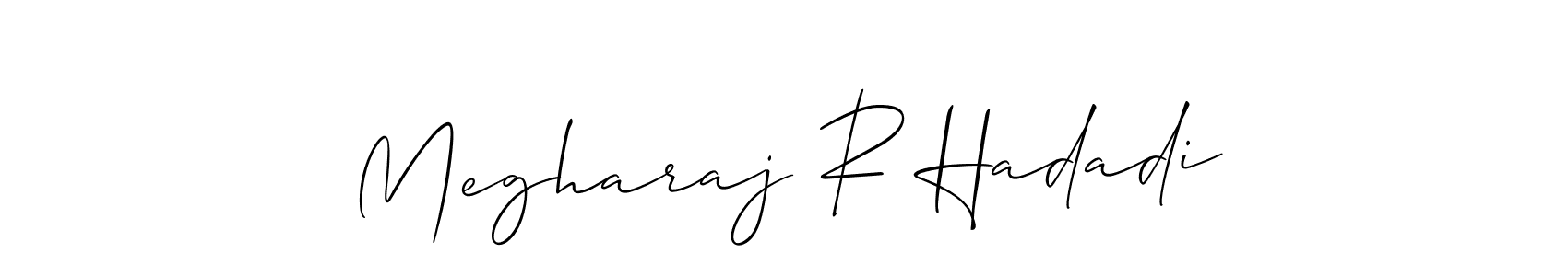 Make a beautiful signature design for name Megharaj R Hadadi. With this signature (Allison_Script) style, you can create a handwritten signature for free. Megharaj R Hadadi signature style 2 images and pictures png