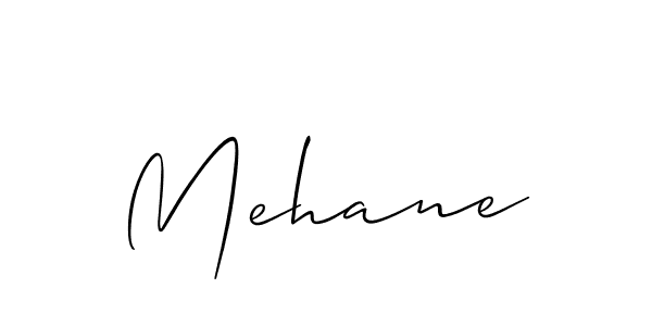 Check out images of Autograph of Mehane name. Actor Mehane Signature Style. Allison_Script is a professional sign style online. Mehane signature style 2 images and pictures png