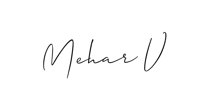 How to make Mehar V name signature. Use Allison_Script style for creating short signs online. This is the latest handwritten sign. Mehar V signature style 2 images and pictures png