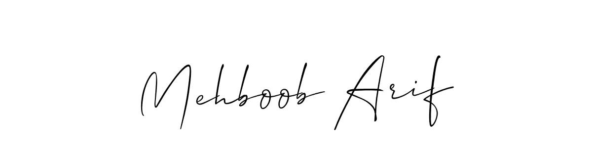 Create a beautiful signature design for name Mehboob Arif. With this signature (Allison_Script) fonts, you can make a handwritten signature for free. Mehboob Arif signature style 2 images and pictures png