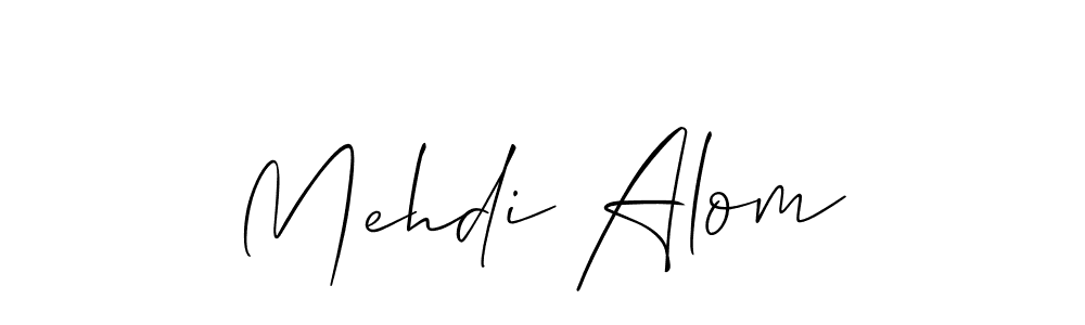 Make a beautiful signature design for name Mehdi Alom. With this signature (Allison_Script) style, you can create a handwritten signature for free. Mehdi Alom signature style 2 images and pictures png