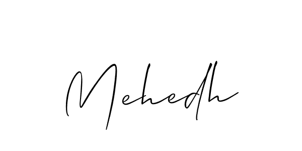 Create a beautiful signature design for name Mehedh. With this signature (Allison_Script) fonts, you can make a handwritten signature for free. Mehedh signature style 2 images and pictures png