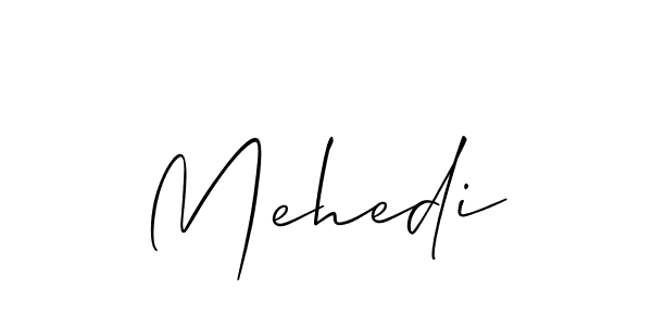 Design your own signature with our free online signature maker. With this signature software, you can create a handwritten (Allison_Script) signature for name Mehedi. Mehedi signature style 2 images and pictures png