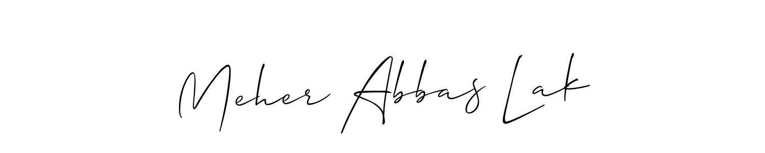 It looks lik you need a new signature style for name Meher Abbas Lak. Design unique handwritten (Allison_Script) signature with our free signature maker in just a few clicks. Meher Abbas Lak signature style 2 images and pictures png